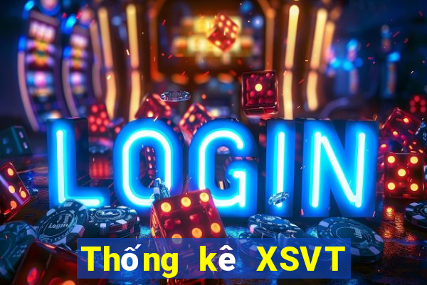 Thống kê XSVT ngày 30