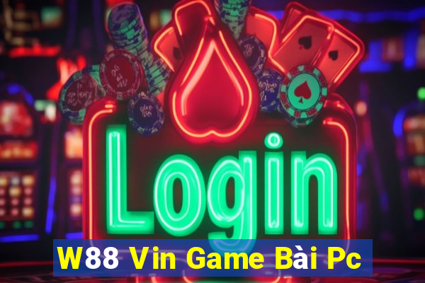 W88 Vin Game Bài Pc