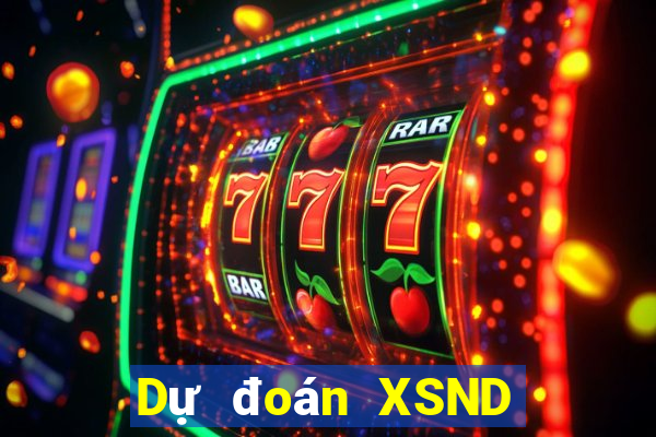 Dự đoán XSND ngày 26