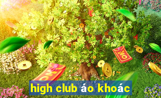 high club áo khoác