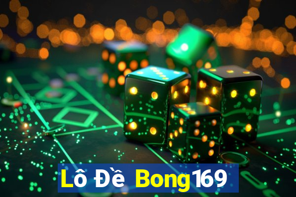 Lô Đề Bong169