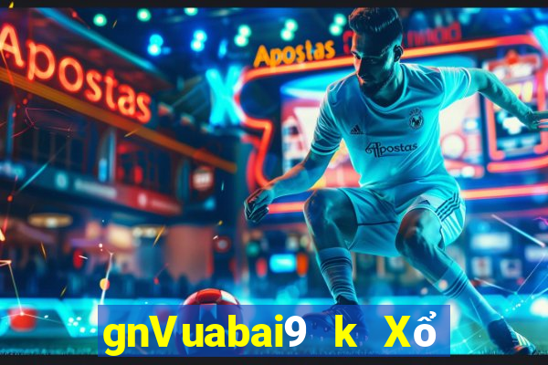 gnVuabai9 k Xổ số Tải về