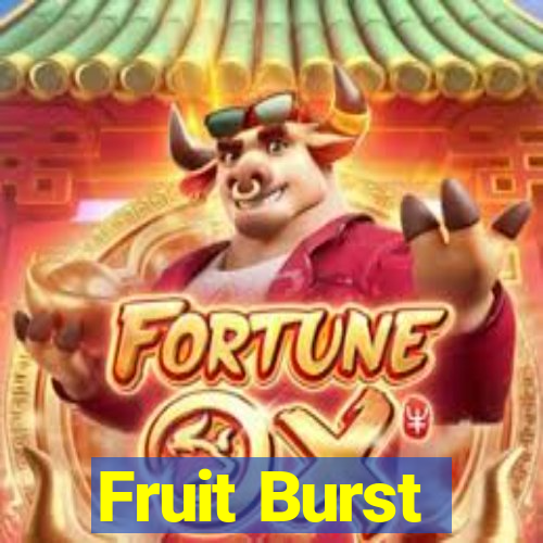 Fruit Burst