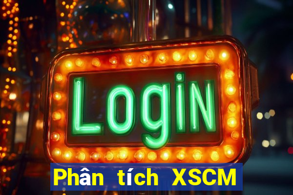 Phân tích XSCM thứ bảy