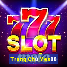 Trang Chủ Yes88