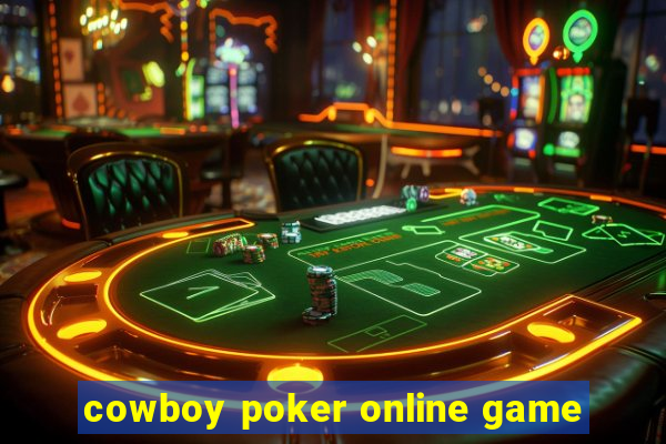 cowboy poker online game