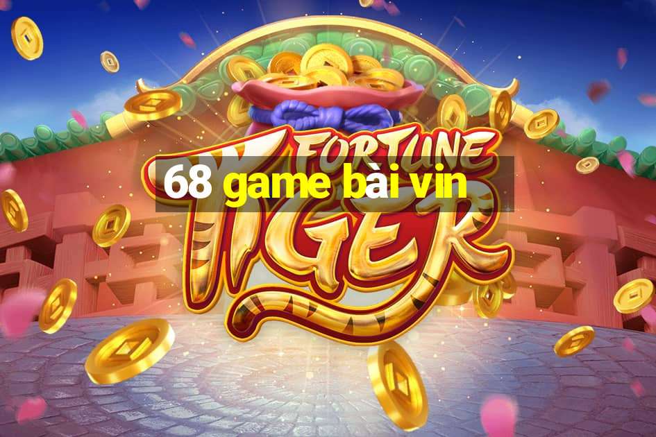 68 game bài vin