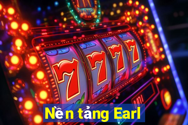 Nền tảng Earl