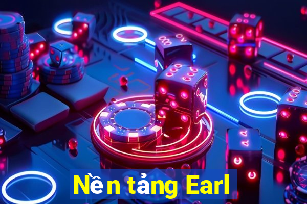 Nền tảng Earl