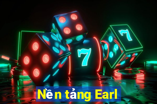 Nền tảng Earl