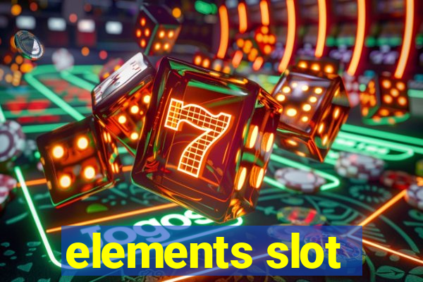 elements slot