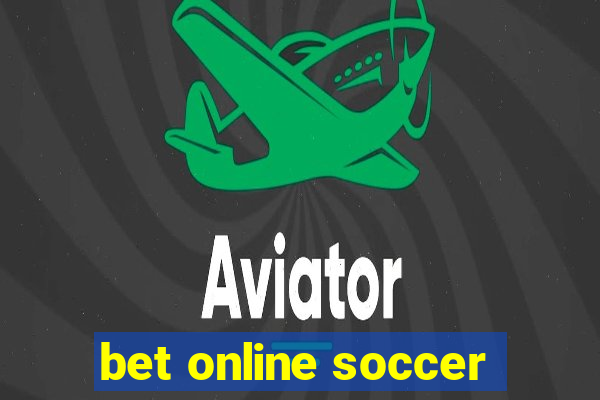 bet online soccer