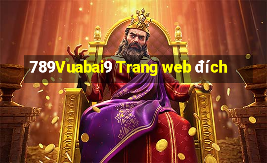 789Vuabai9 Trang web đích