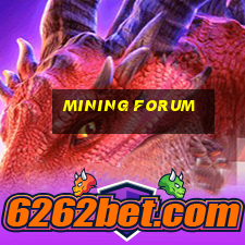 mining forum