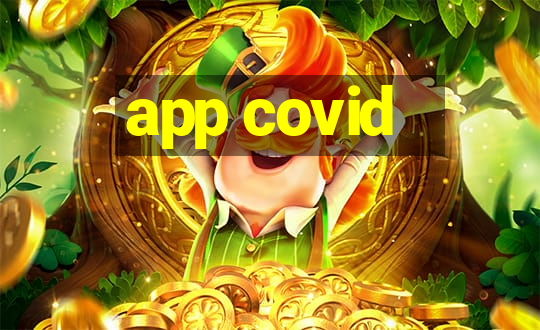 app covid