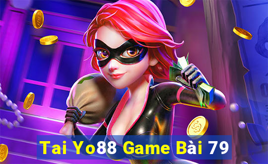 Tai Yo88 Game Bài 79