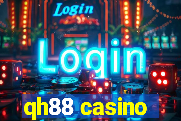 qh88 casino