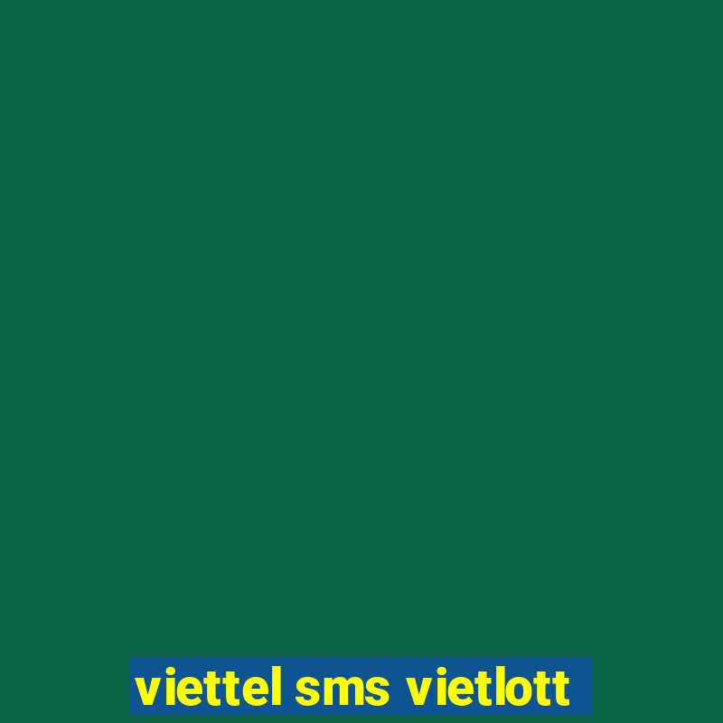 viettel sms vietlott