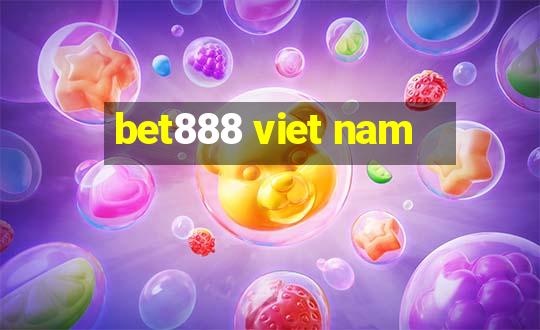 bet888 viet nam