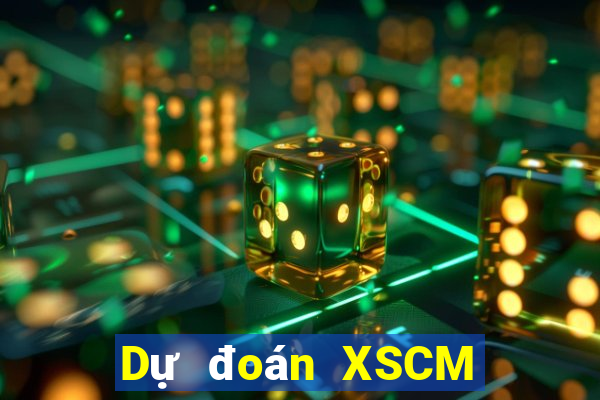 Dự đoán XSCM ngày 1