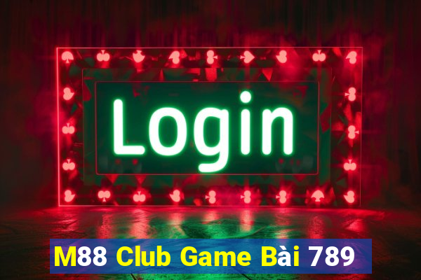 M88 Club Game Bài 789