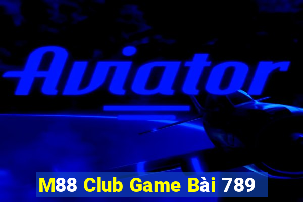 M88 Club Game Bài 789