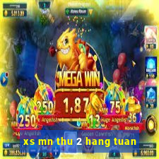 xs mn thu 2 hang tuan