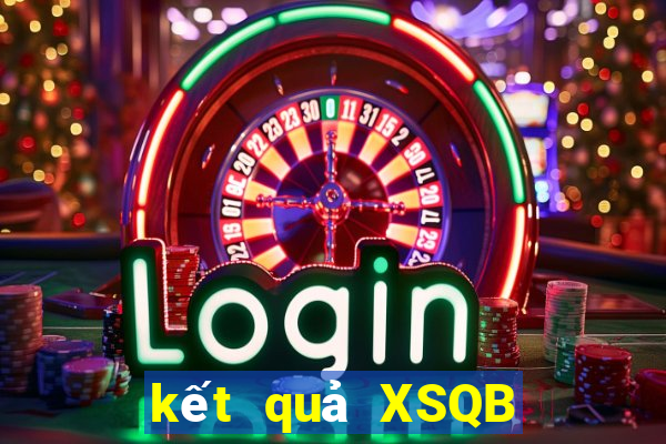 kết quả XSQB ngày 23