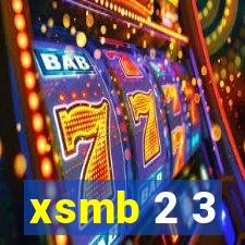 xsmb 2 3