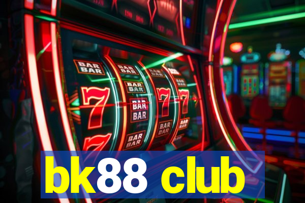 bk88 club