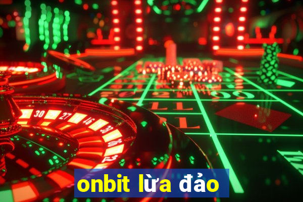 onbit lừa đảo