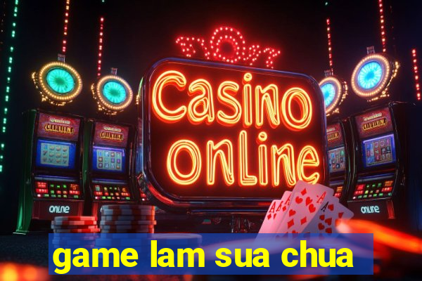 game lam sua chua