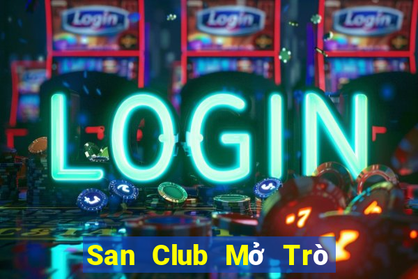 San Club Mở Trò Chơi Ô Tô