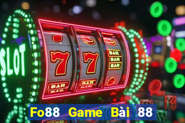 Fo88 Game Bài 88 Club Đổi Thưởng