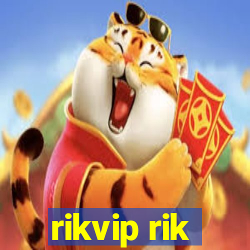 rikvip rik