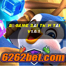 Bộ game bài thần tài v1.6.1