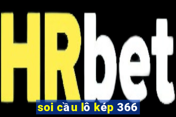 soi cầu lô kép 366