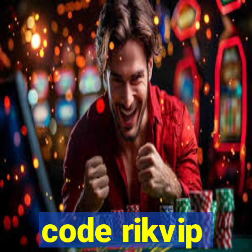 code rikvip