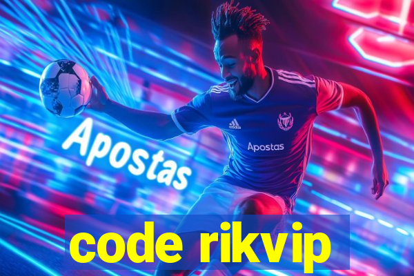 code rikvip