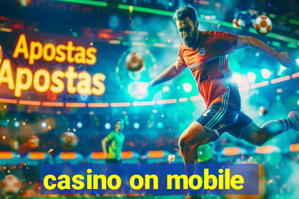 casino on mobile