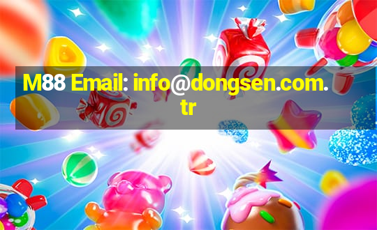 M88 Email: info@dongsen.com.tr