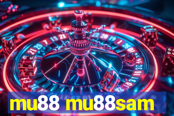 mu88 mu88sam