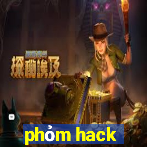 phỏm hack