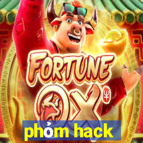 phỏm hack