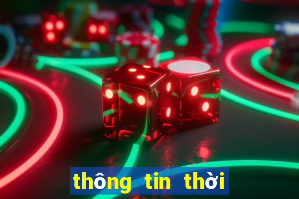 thông tin thời tiết 3 ngày tới