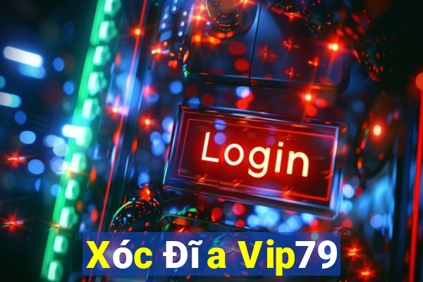 Xóc Đĩa Vip79