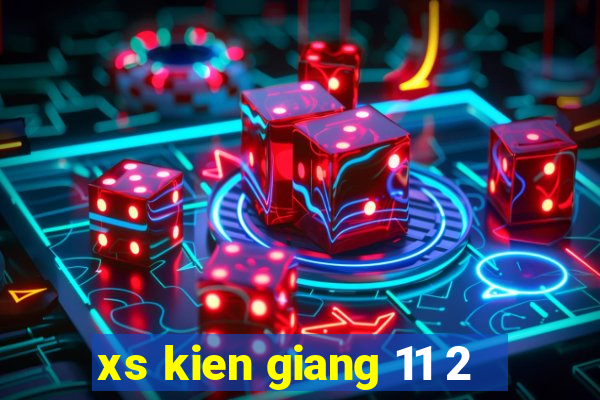 xs kien giang 11 2