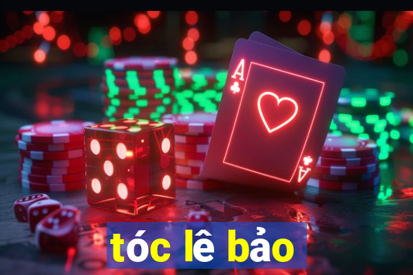 tóc lê bảo