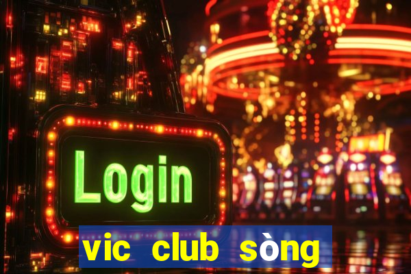 vic club sòng bài trực tuyến