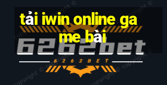 tải iwin online game bài